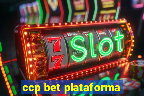 ccp bet plataforma